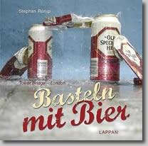 Basteln mit Bier